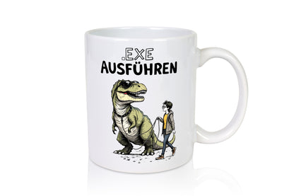 Exe ausführen | Programmierer Infomatiker v2 Geschenkidee Familie Humor Tasse