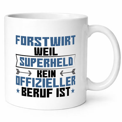 Superheld Forstwirt | Waldarbeiter Geschenkidee Arbeit Kollegen Büro Humor Tasse
