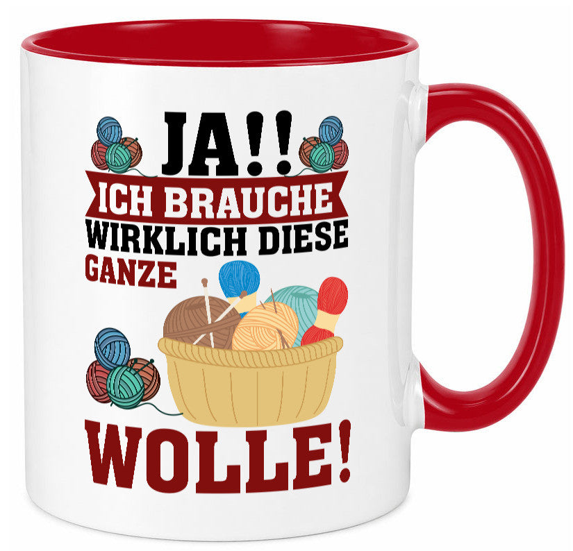 Ja! Ich brauche Wolle | häkeln Häkelzubehör Geschenk Humor Geschenkidee Tasse