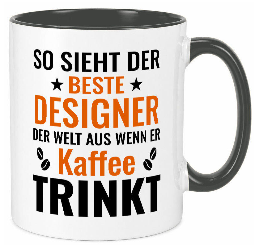 Kaffee trinkt: Designer Beruf | Mode Geschenkidee Arbeit Kollegen Büro Humor