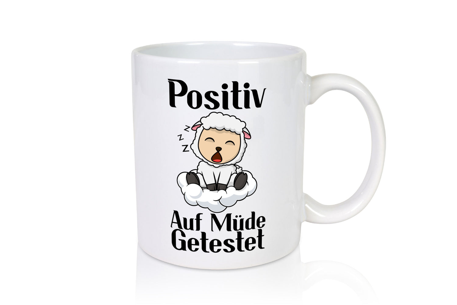 Positiv auf müde getestet | Schlaf Schaf Schlafen Geschenkidee Humor Tasse