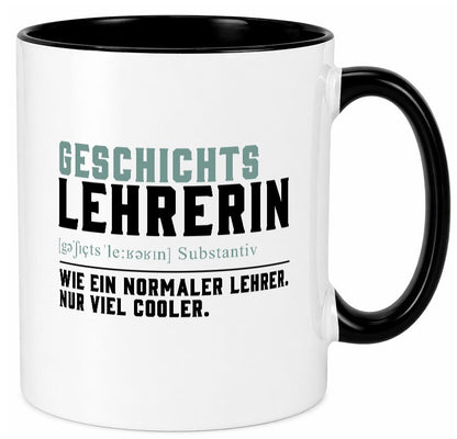 Geschichtslehrerin | Lehrei Unterricht Lieblingslehrerin Geschenkidee Humor Tasse