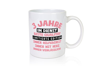 3 Jahre im Dienst | Jubiläum Arbeit v11 Geschenkidee Kollegen Büro Humor Tasse
