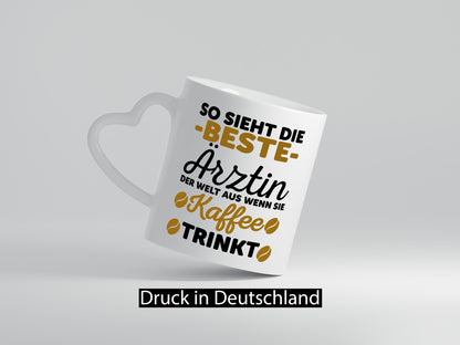 Beste Ärztin | Kaffeetrinkerin Tasse lustiger Spruch Geschenk Humor Geschenkidee