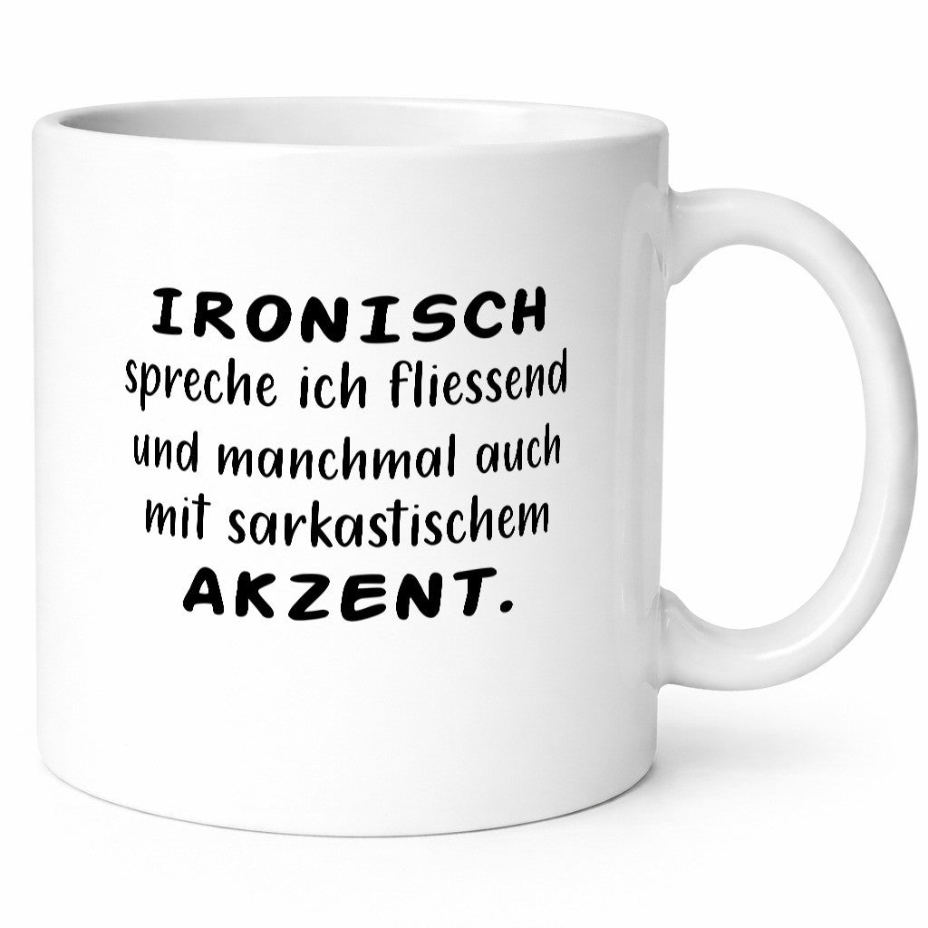 Ironisch Spreche ich Fließend | sarkastischem Akzent lustiger Spruch Geschenk
