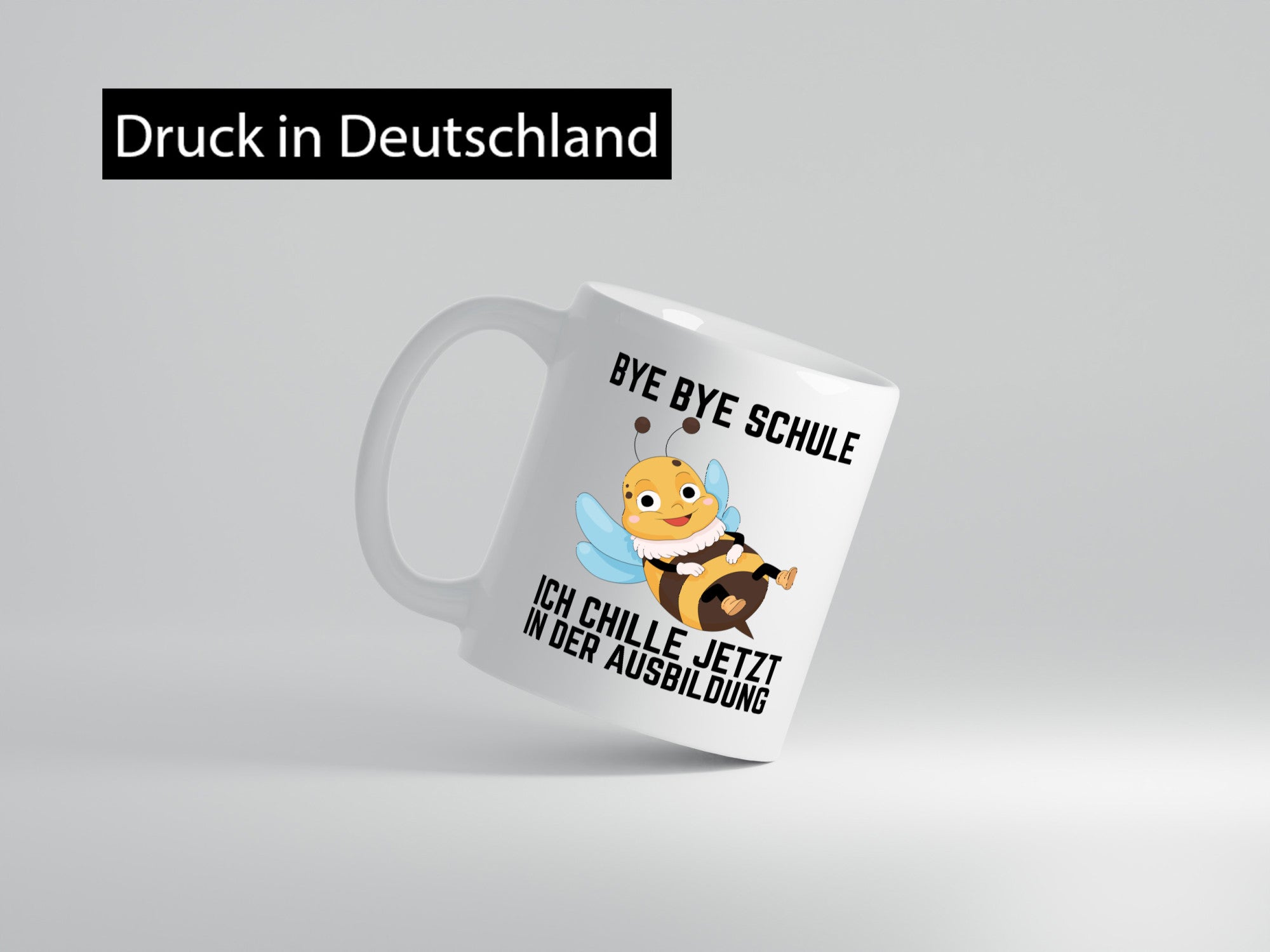 Bye Schule ich chill jetzt in der Ausbildung | Hauptschule Humor Geschenkidee