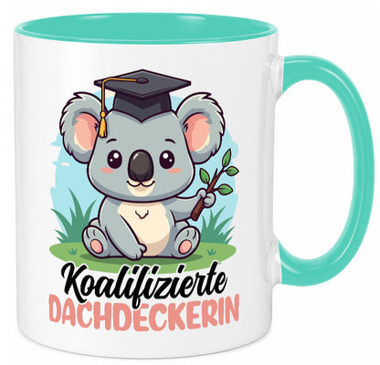 Koalifizierte Dachdeckerin | Dachbau Hausbau Geschenk Humor Geschenkidee Tasse