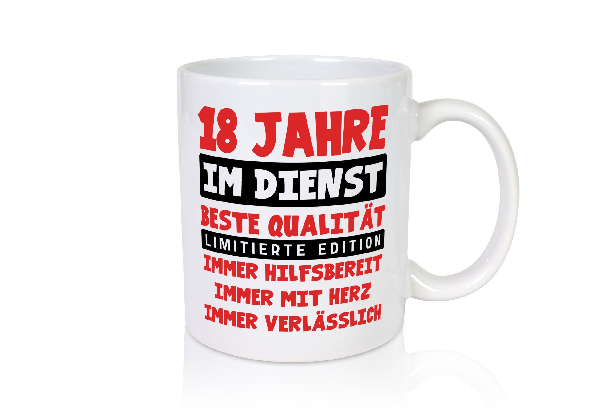 18 Jahre im Dienst | Jubiläum Arbeit v9 Geschenkidee Kollegen Büro Humor Tasse