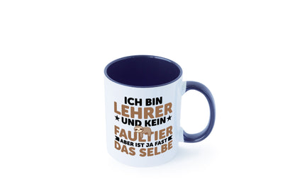 Ich bin kein Faultier: Lehrer | Schule Beruf Schüler Humor Arbeit Kollegen Büro
