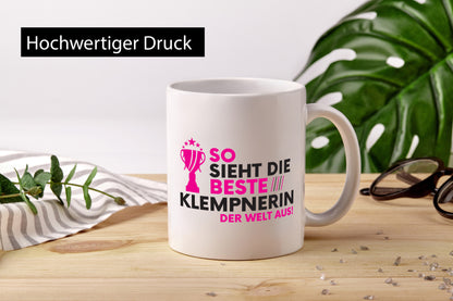 Die Weltbeste Klempnerin | Klempnerinnen Geschenkidee Humor Tasse