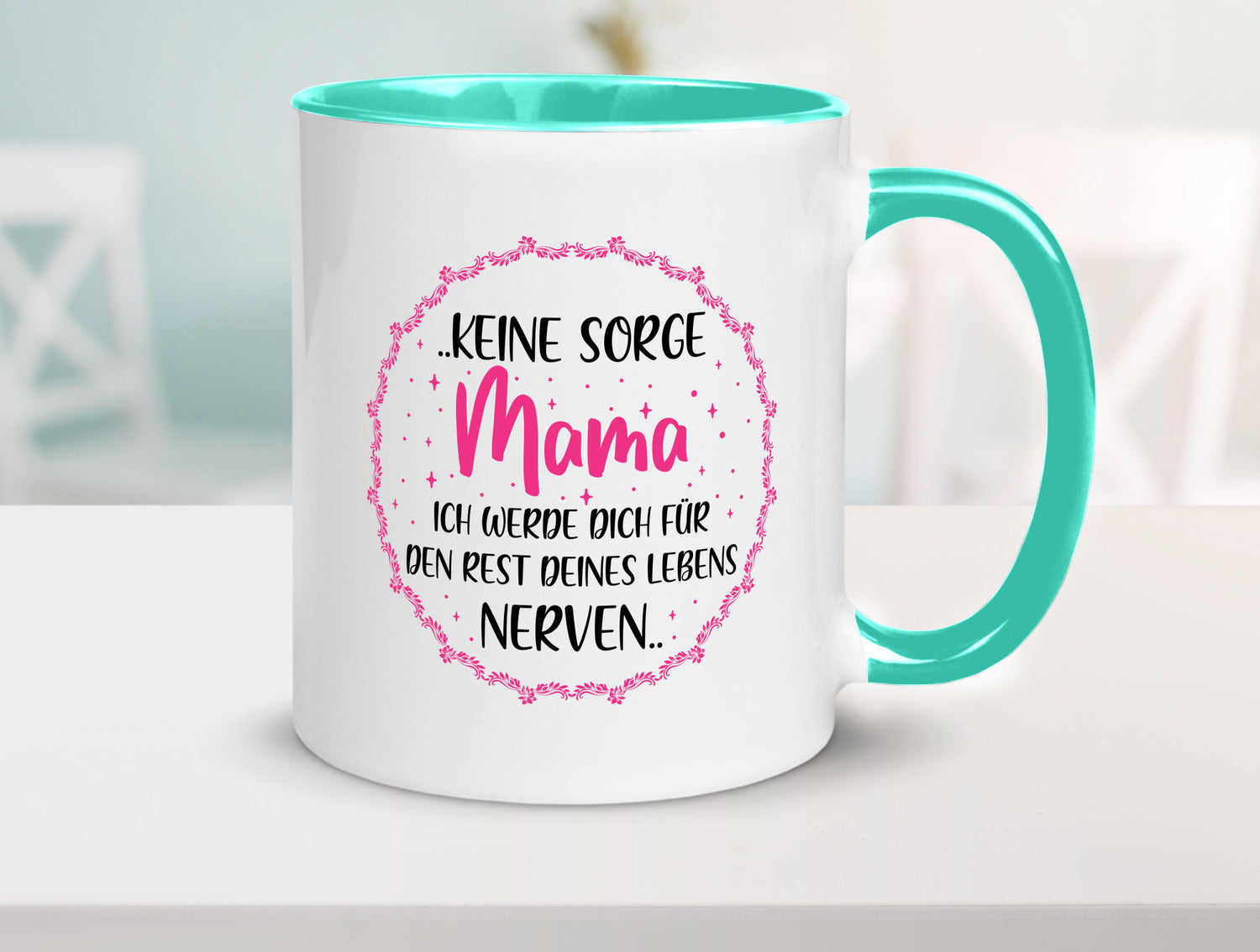 Ich nerve meine Mama für immer | Muttertag Geschenkidee Familie Humor Tasse