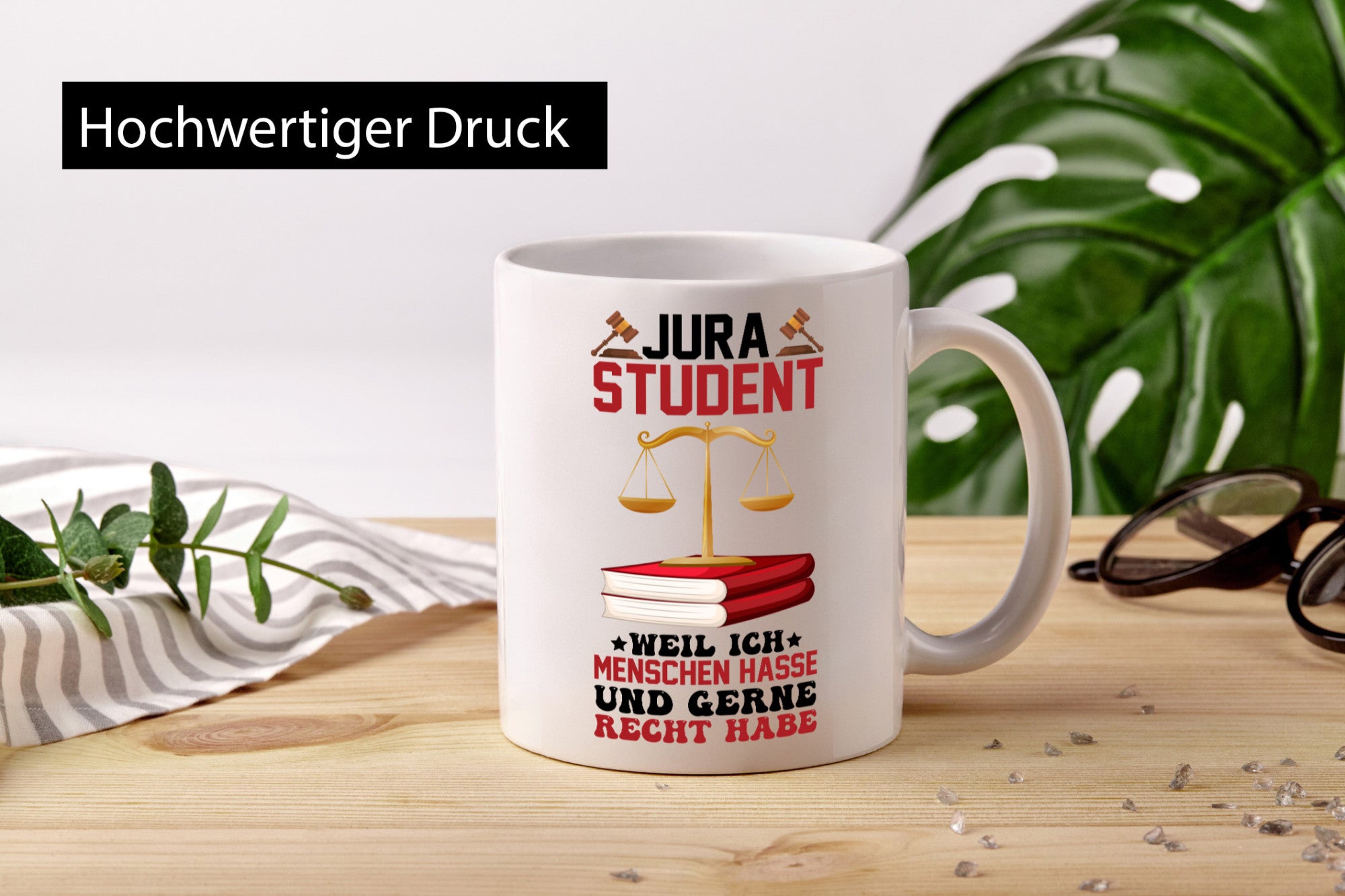 Jura Student | Hasst Menschen Jurist Geschenkidee Humor Tasse