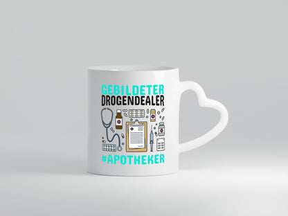 Apotheker Tasse | gebildeter Drogendealer Pharmazie Geschenk Humor Geschenkidee