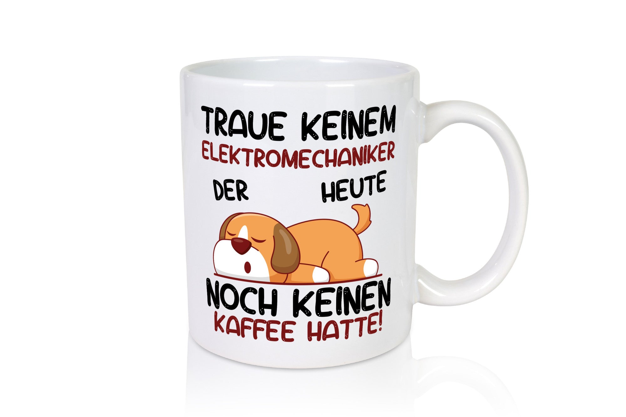 Traue keinem Elektromechaniker | Mechaniker Elektrik Geschenkidee Humor Tasse