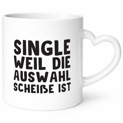 Single Tasse | lustiger Spruch überzeugter Humor Geschenkidee