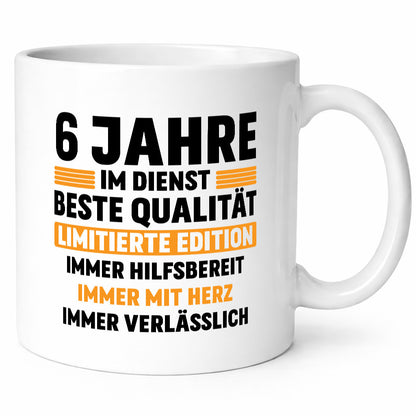 6 Jahre im Dienst | Jubiläum Arbeit v2 Humor Kollegen Büro Geschenkidee Tasse