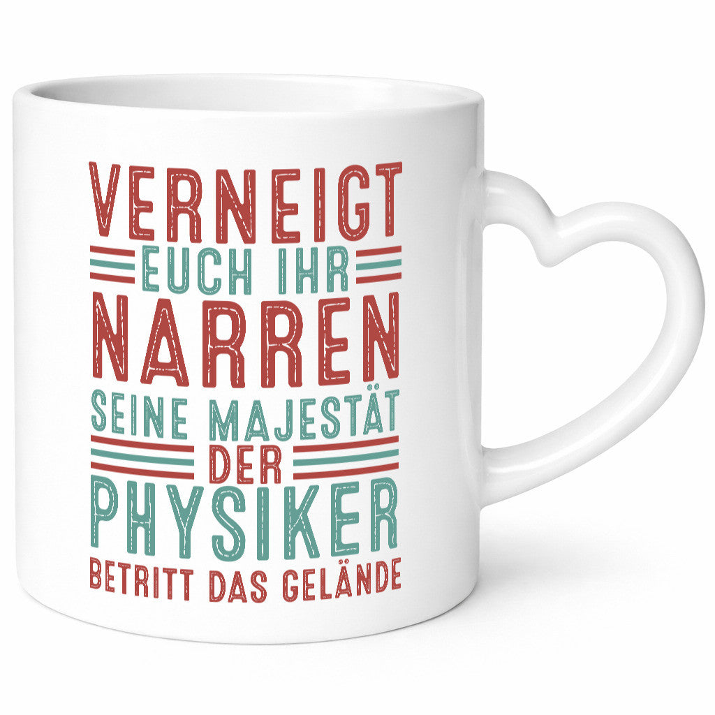 Verneigt euch: Physiker | Physik Humor Geschenkidee Tasse