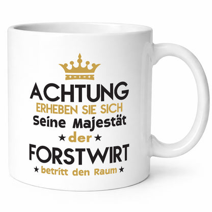 Seine Majestät Forstwirt | Waldarbeiter Humor Arbeit Kollegen Büro Geschenkidee
