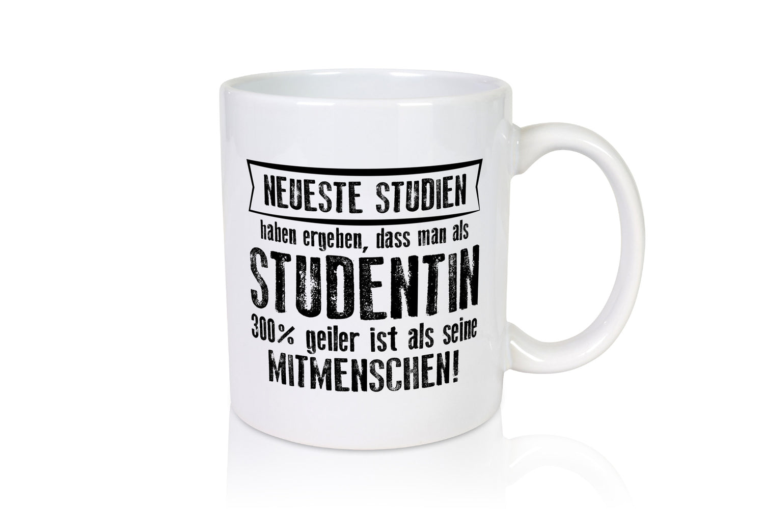 Neuste Studien: Studentin | Uni Studium Universität Geschenk Humor Geschenkidee