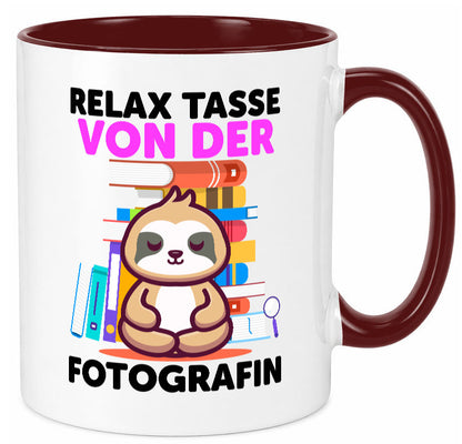 Relax Tasse: Fotografin | Fotografie Kamera Humor Geschenkidee Tasse
