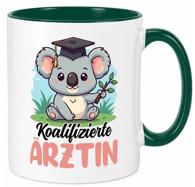 Koalifizierte Ärztin | Medizin Doktorin Fachärztin Geschenkidee Humor Tasse