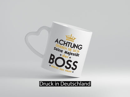 Seine Majestät Boss | Führungskraft Vorgesetzter Geschenkidee Humor Tasse
