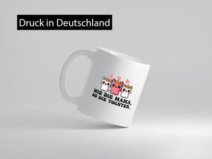 Wie die Mama, so Tochter | Katze Katzenbabies Geschenkidee Familie Humor Tasse