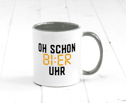 Oh schon Bier Uhr | Biertrinker Party Feiern Pils Humor Geschenkidee Tasse