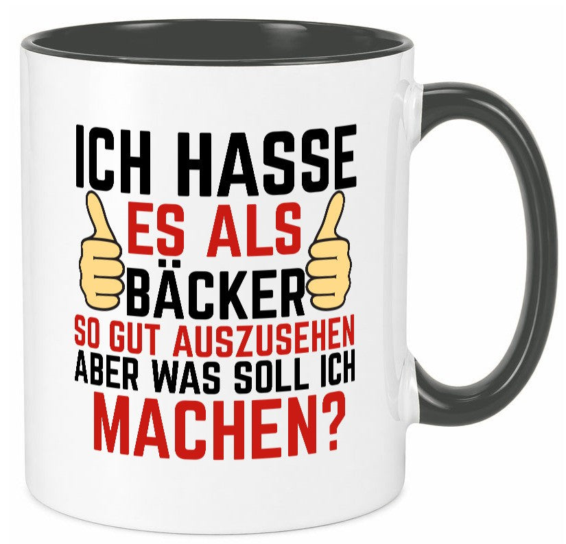 Als Bäcker so gut auszusehen | Bäckerrei Geschenk Humor Geschenkidee lustiger Tasse