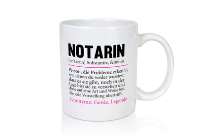Notarin | Beruf Juristin Humor Spruch v2 Arbeit Kollegen Büro Geschenkidee Tasse