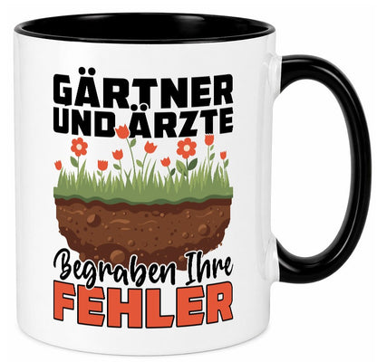 Gärtner und Ãrzte begraben ihre probleme | Humor Geschenkidee Tasse