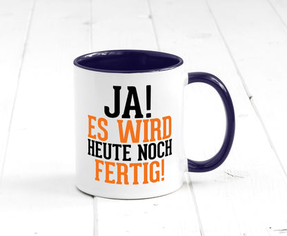 Ja es wird heute noch fertig | Arbeit Kollegen Werkstatt Humor Büro