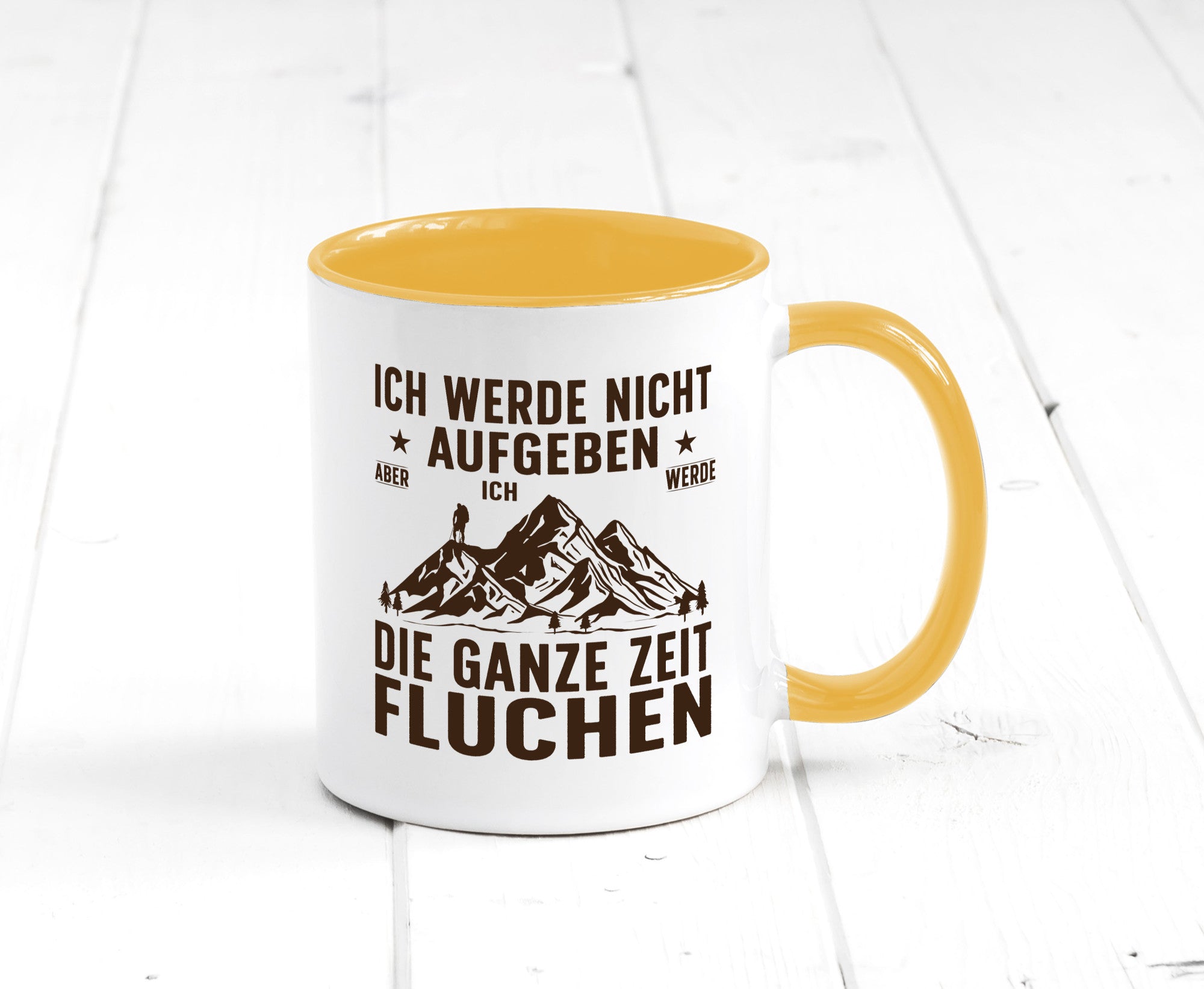Nicht aufgeben, fluchen | Berge Wanderer v2 Humor Geschenkidee Tasse