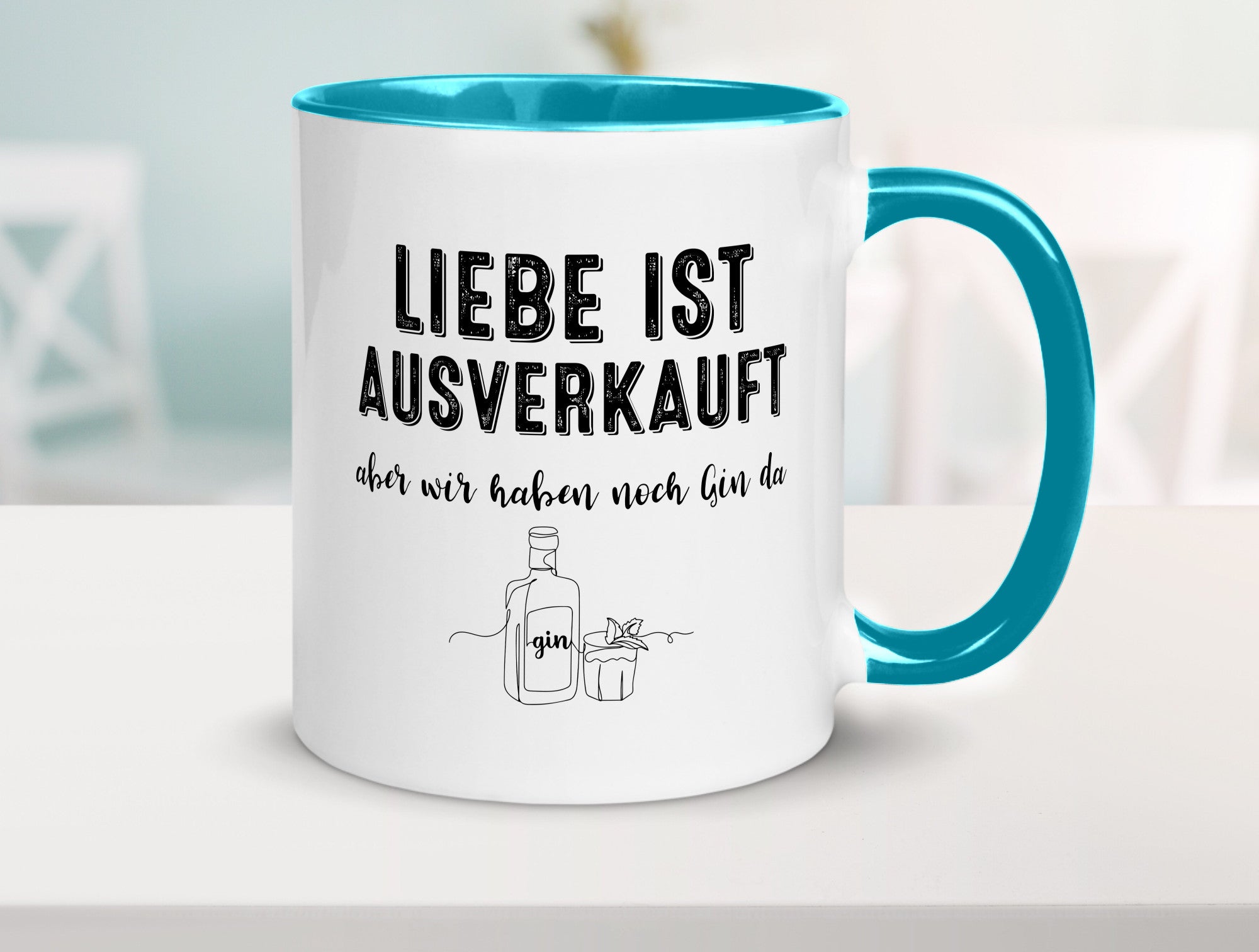 Liebe ist Ausverkauf, aber wir haben noch Gin da Humor Geschenkidee Tasse