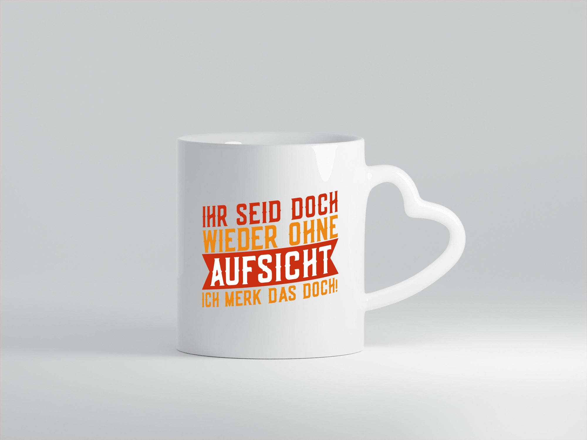 Ihr seid ohne Aufsicht | lustiger Spruch Schule Lehrer v2 Humor Geschenkidee