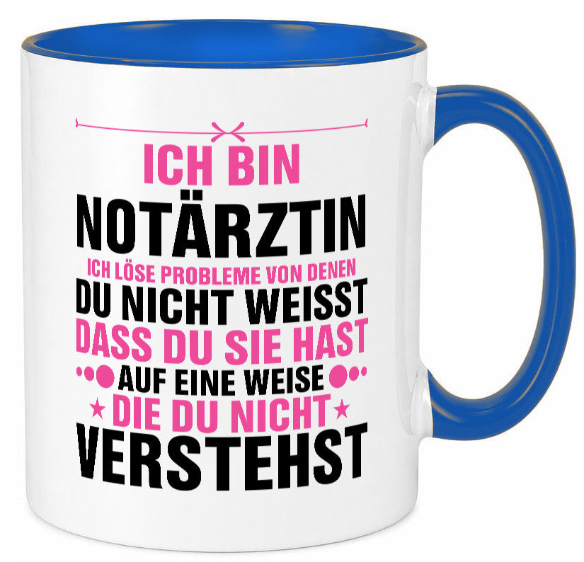 Löse Probleme: Notärztin | Ãrztin v2 lustiger Spruch Geschenk Humor Tasse