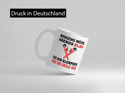 Ich bin Klempner und ne geile Sau | lustig Humor Geschenkidee Geschenk Tasse