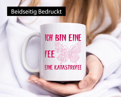 Ich bin eine Fee | Mädchen Tasse lustiges Statement Geschenk Humor Geschenkidee