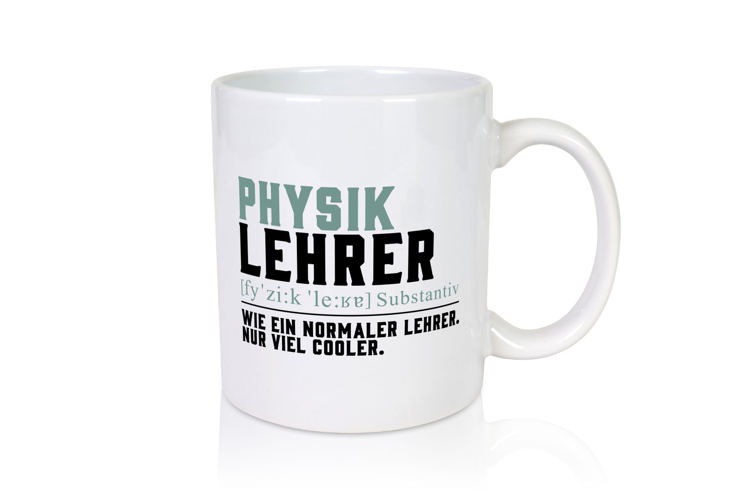Physiklehrer | Lehrer Unterricht Lieblingslehrer lustig Humor Geschenkidee
