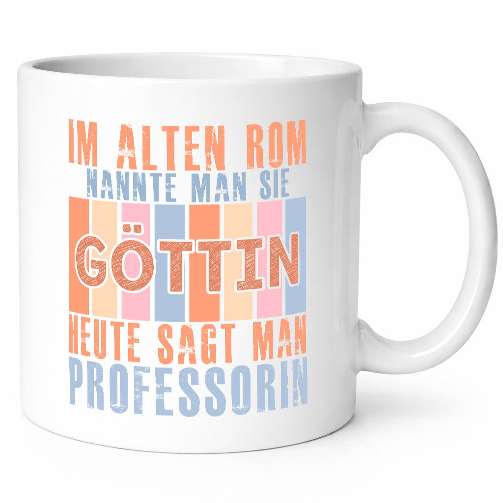 Heute sagt man: Professorin | Uni Universität lustiger Spruch Geschenk Humor