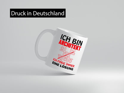 Ich bin Architekt Geschenk Humor Geschenkidee lustiger Spruch Tasse