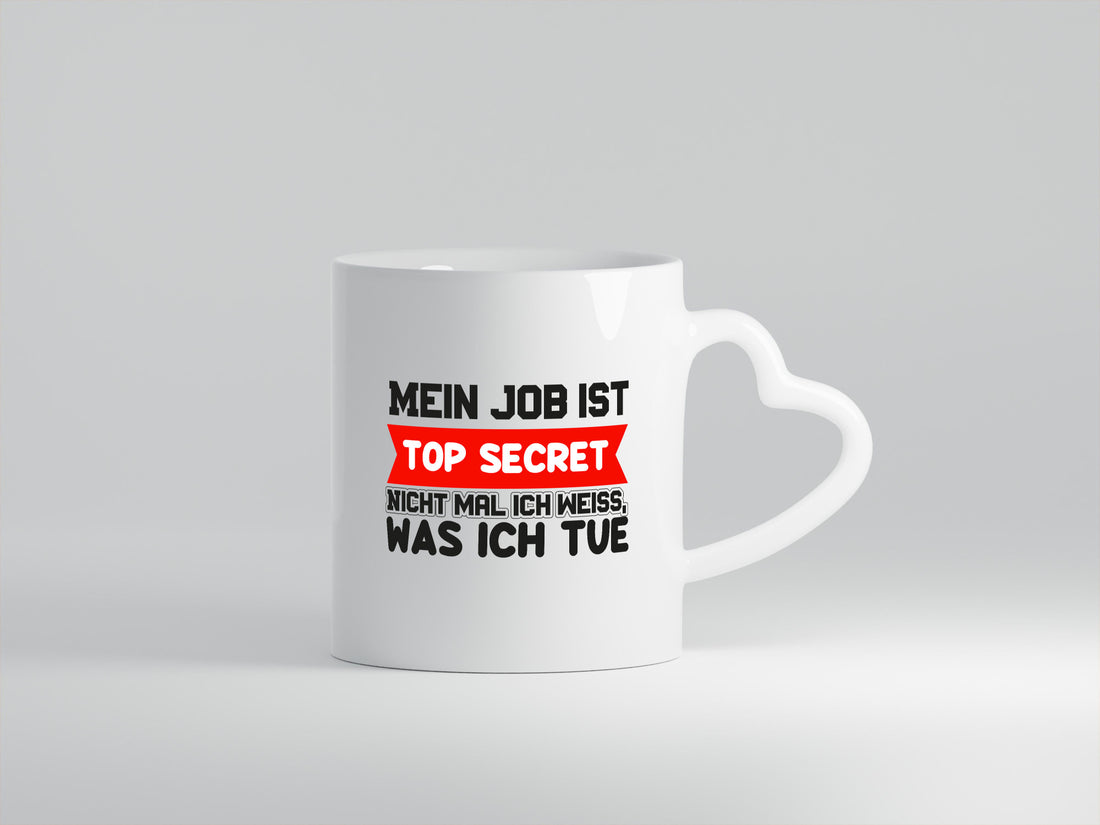 Top Secret Job | Büro Tasse Kollegen Humor Arbeit Geschenk lustiger Spruch