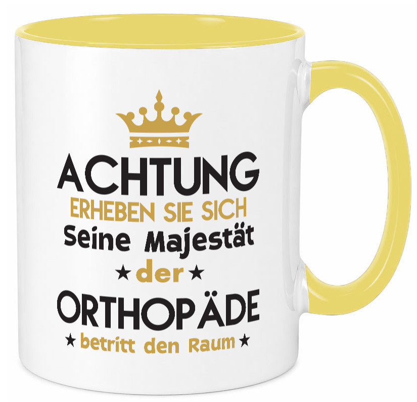 Seine Majestät Orthopäde | Orthopädie lustiger Spruch Geschenk Humor