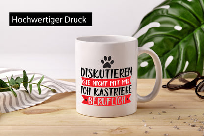 Ich kastriere beruflich | Tierarzt Tierliebhaber Geschenkidee Arbeit Kollegen