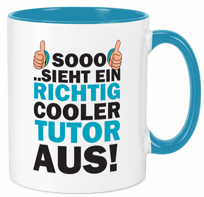 Cooler Tutor | Nachhilfe Tasse Lehrer Tutoren lustig Humor Geschenkidee Geschenk