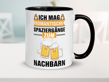 Romantische Spaziergänge zum Nachbarn | Bier lustiger Spruch Geschenk Familie Tasse