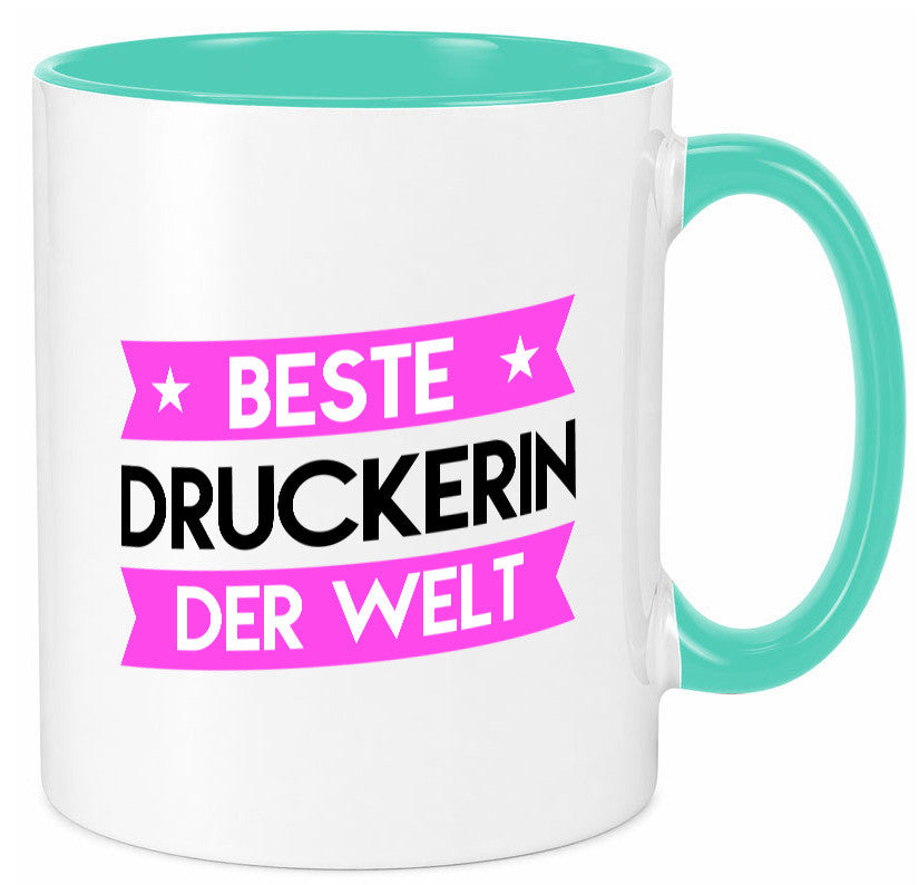 Beste Druckerin | Druckerei Print Medien lustig Humor Geschenkidee Geschenk Tasse