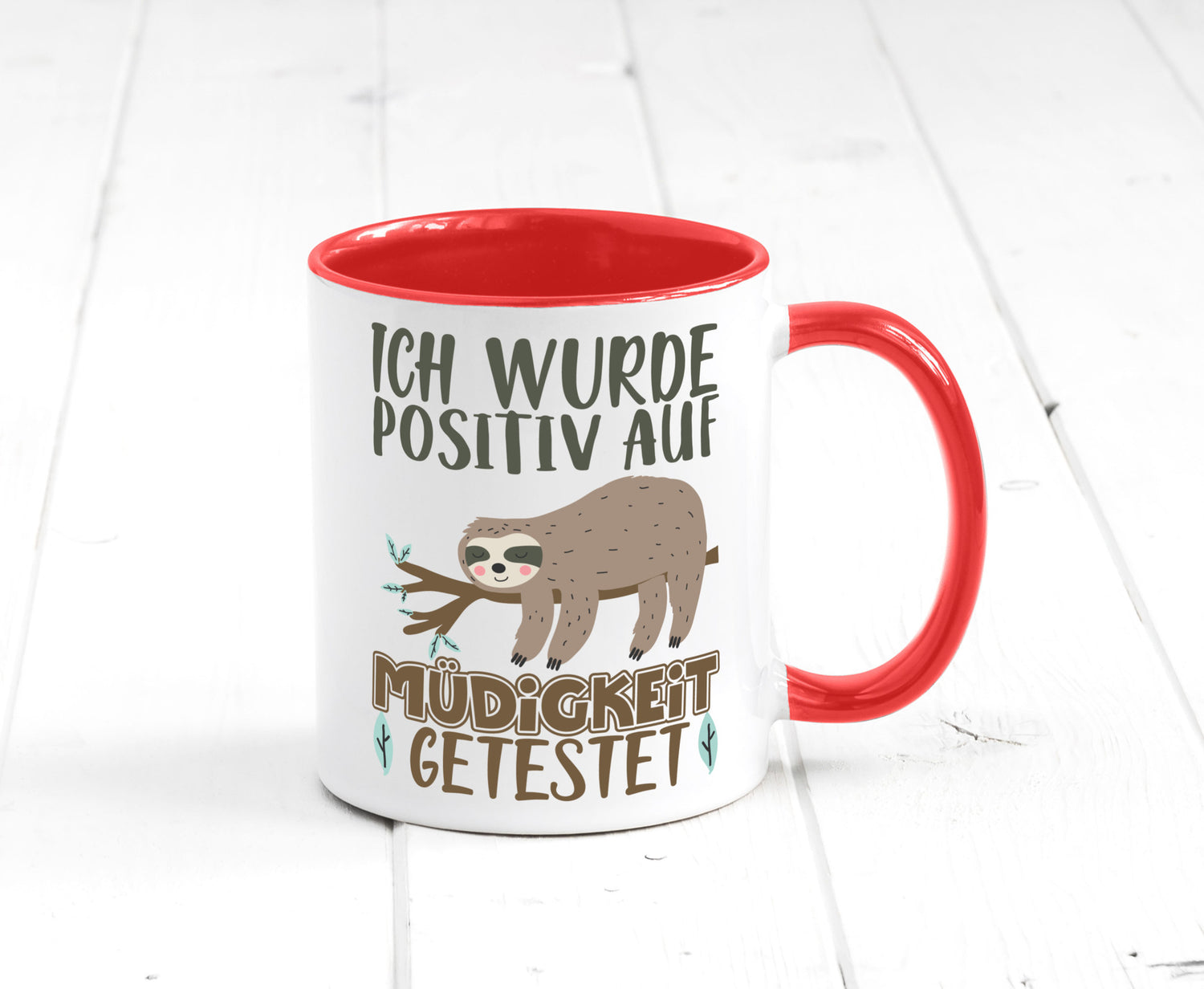 Positiv auf Müde getestet lustiger Spruch Geschenk Humor Geschenkidee Tasse