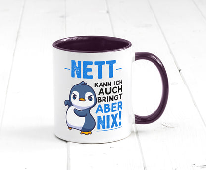 Nett kann ich auch | lustige Spruchtasse Pinguin Geschenk Humor Geschenkidee