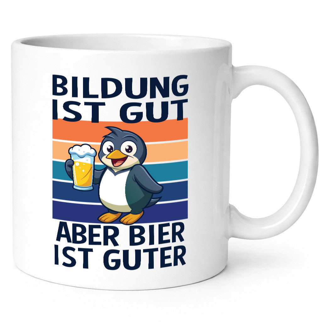 Bildung ist gut aber bier guter | sauf Spruch Geschenkidee Humor Tasse